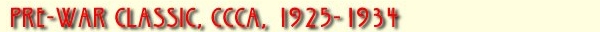 [Pre-War Classic, CCCA, 1925-1934 Listings]