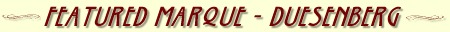 [Featured Marque - Duesenberg Listings]